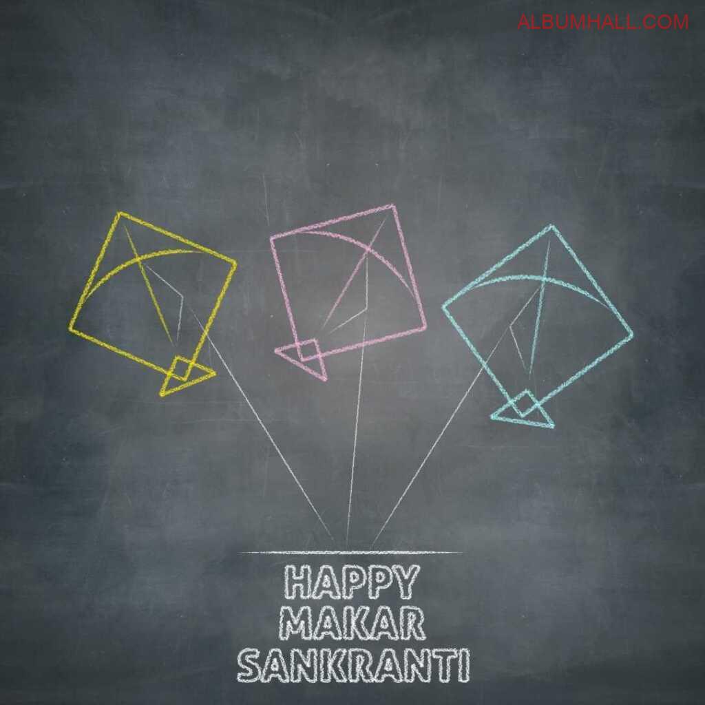 Sankrant wishes with three Kites on drawn on blackboard