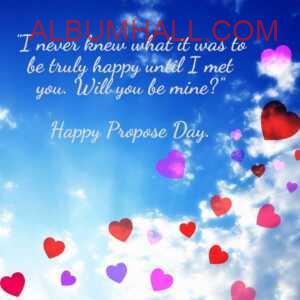 blue sky with multiple color hearts in air saying propose day quotes for love